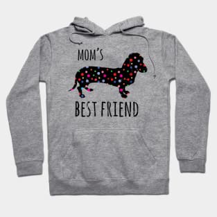 Dachshund Mom's Best Friend Hoodie